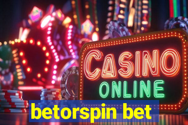 betorspin bet